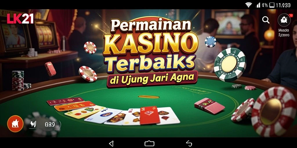 Tampilan menarik dari gameplay Kasino di LK21.